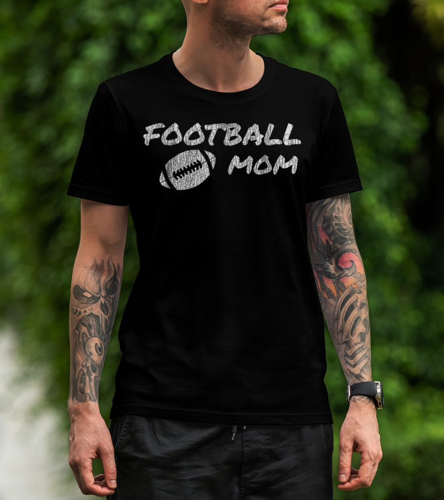 Football Mom Fun For Game Day With Football T-Shirt