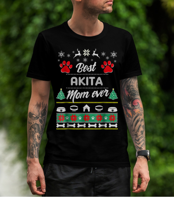 Best Akita Mom Ever Ugly Christmas T-Shirt