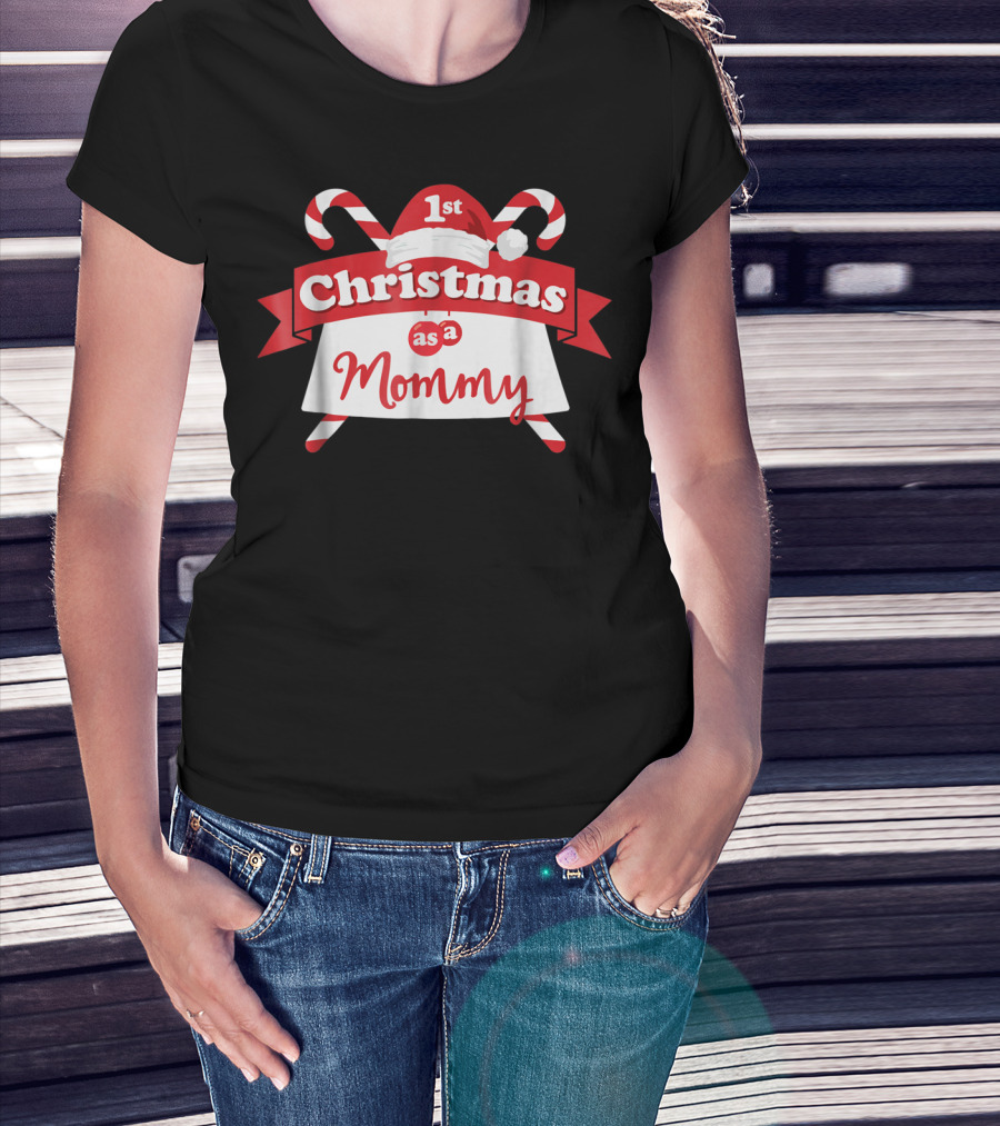 1st Christmas As A Mommy T-Shirt