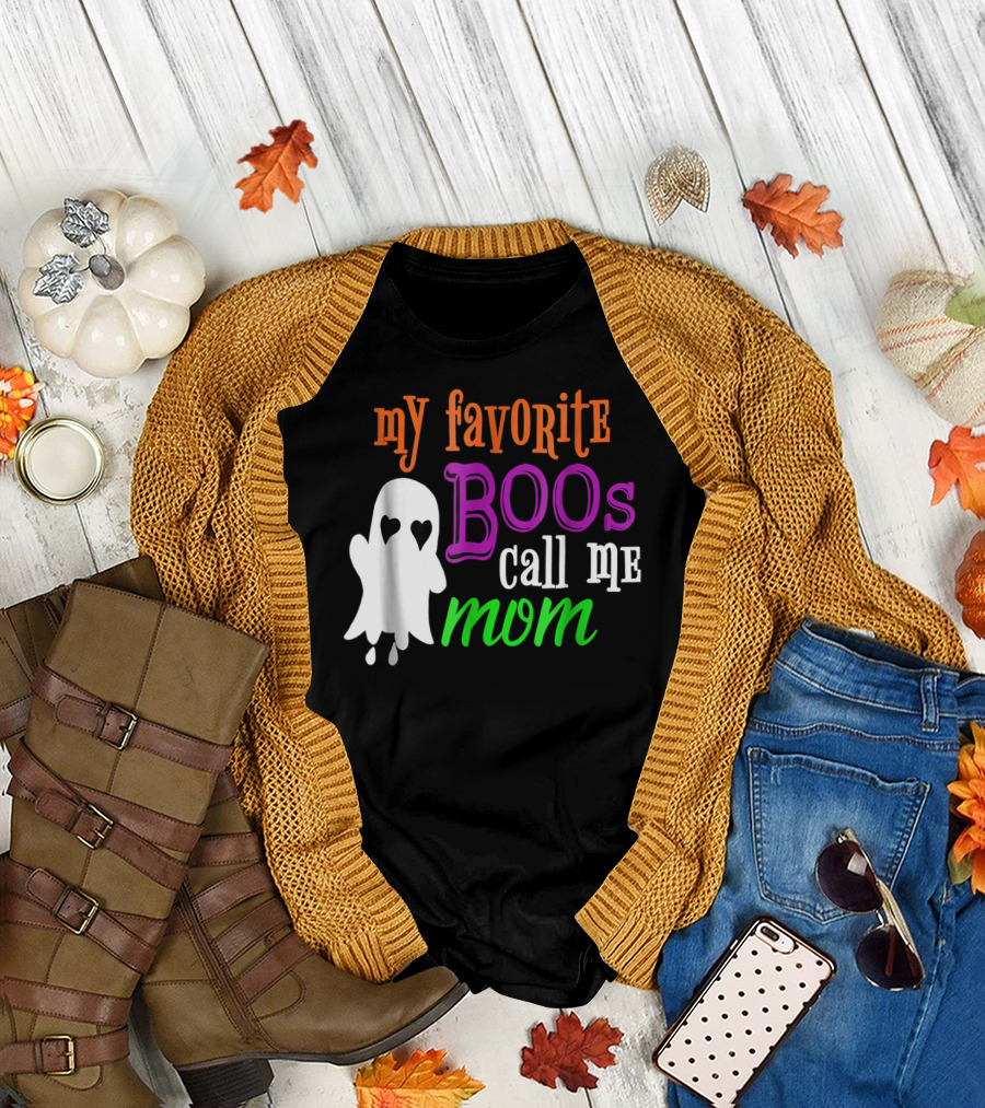 My Favorite Boos Call Me Mom Ghost Halloween Costume T-Shirt