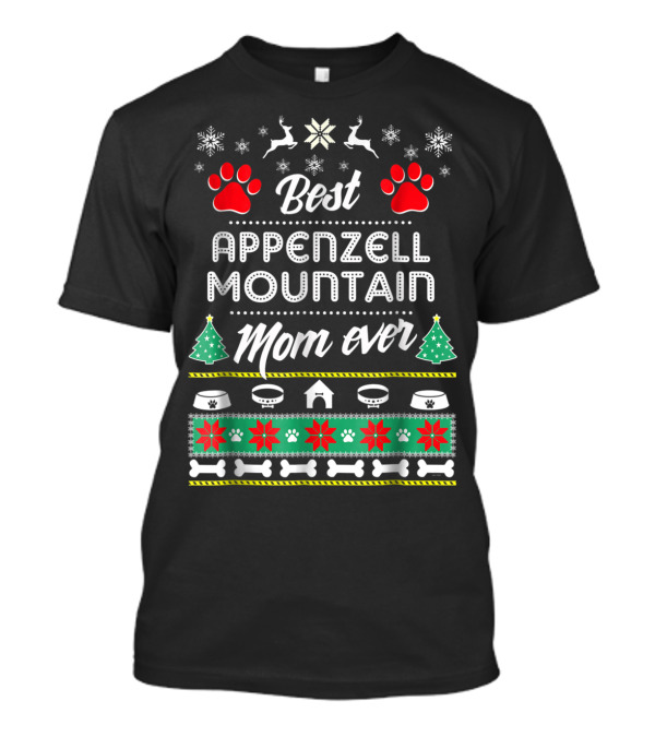 Best Appenzell Mountain Mom Ever Christmas Reindeer And Dog Paw Decorations T-Shirt