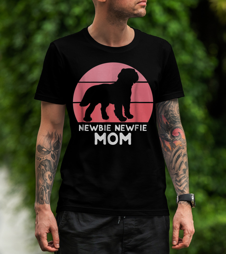 Funny Newbie Newfie Mom 74 Dog T-Shirt