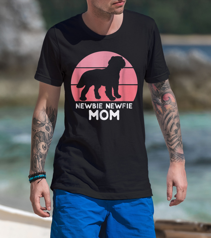 Funny Newbie Newfie Mom 74 Dog T-Shirt