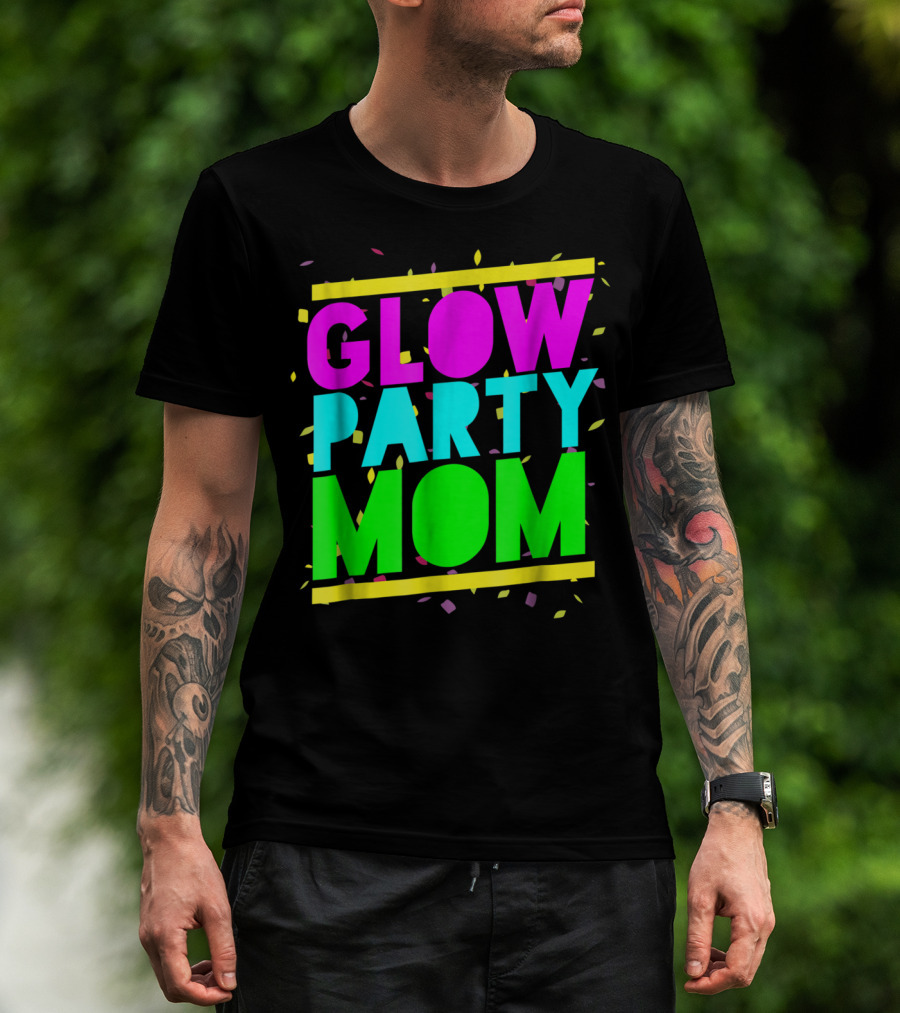 Glow Party Mom23 Celebration Neon Confetti T-Shirt