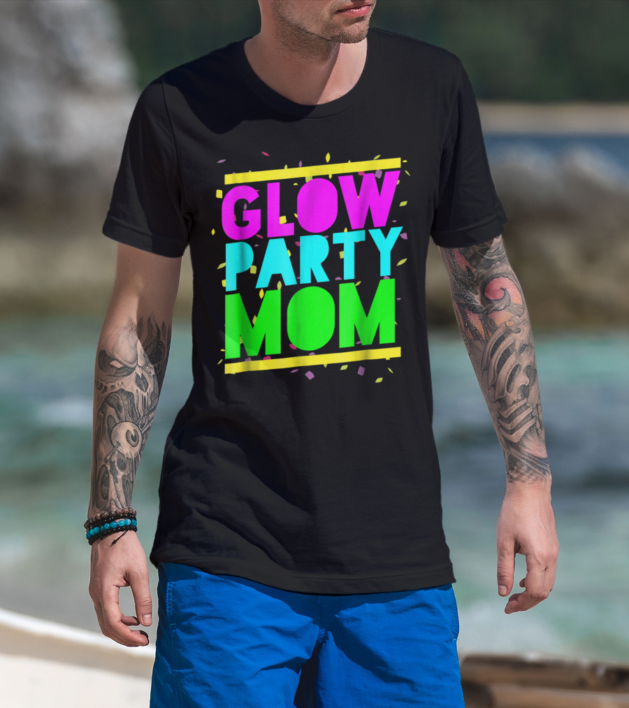 Glow Party Mom23 Celebration Neon Confetti T-Shirt