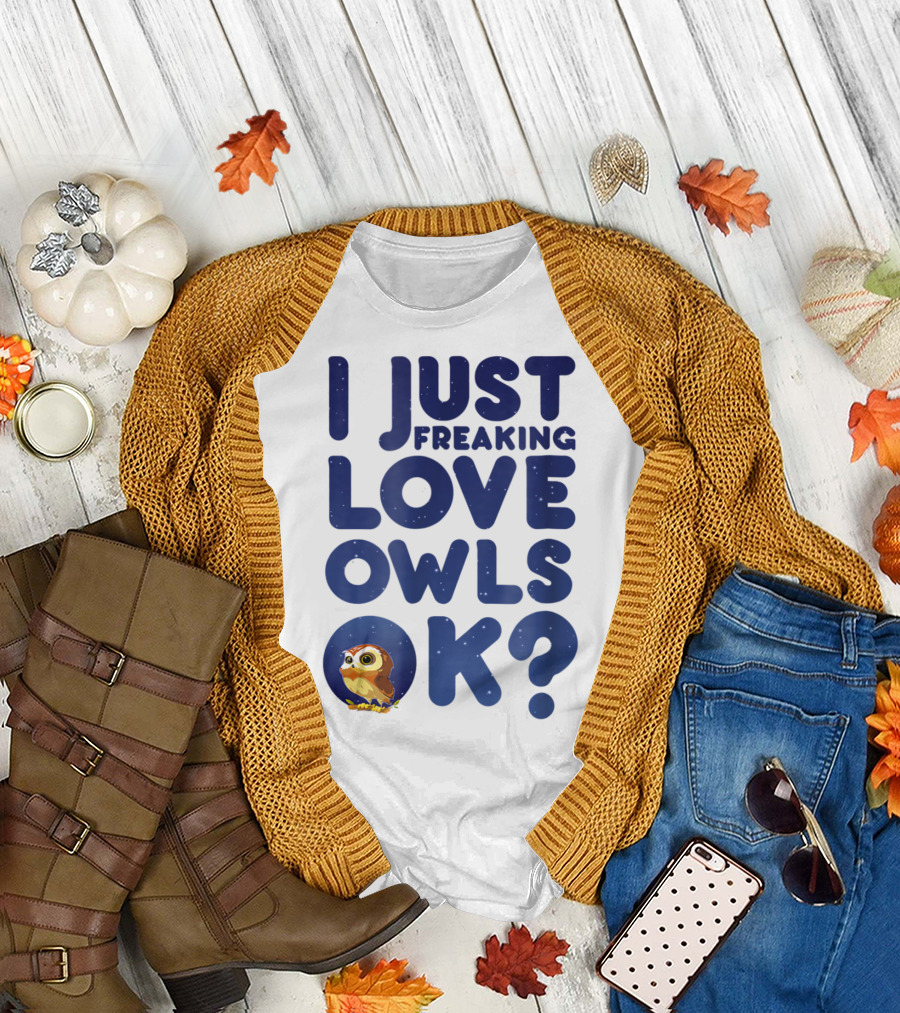 I Just Freaking Love Owls Ok Kawaii Owl Face T-Shirt