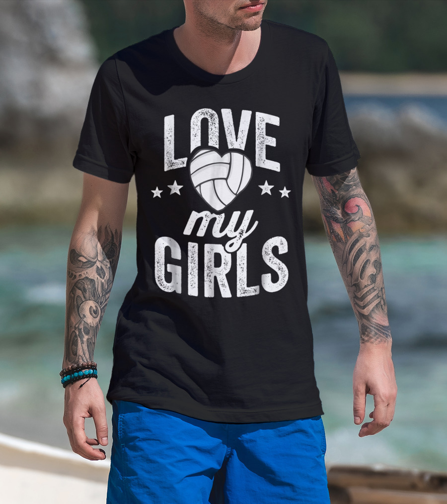 Love My Girls Volleyball Dad Team53 T-Shirt
