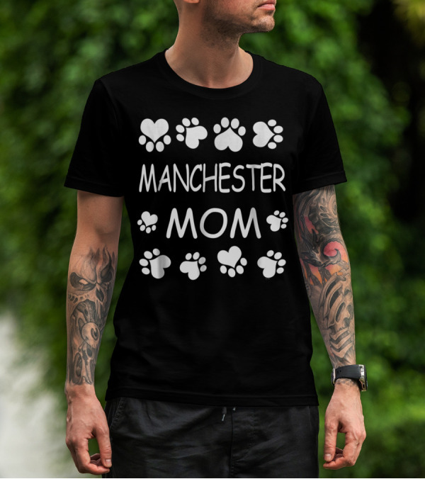 Manchester Mom Paw Print Heart Lovers For Christmas Birthday T-Shirt