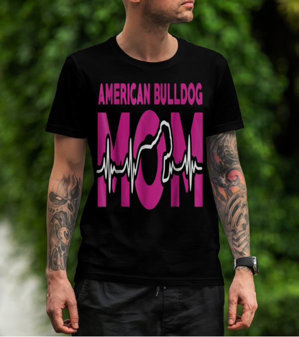 American Bulldog Mom Heartbeat T-Shirt
