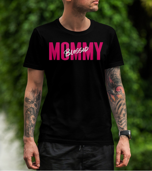 Blessed Mommy Womens Mommy Blessed Bless You T-Shirt