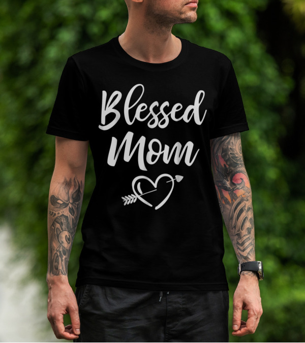 Blessed Mom Heart Arrow Christmas Birthday T-Shirt