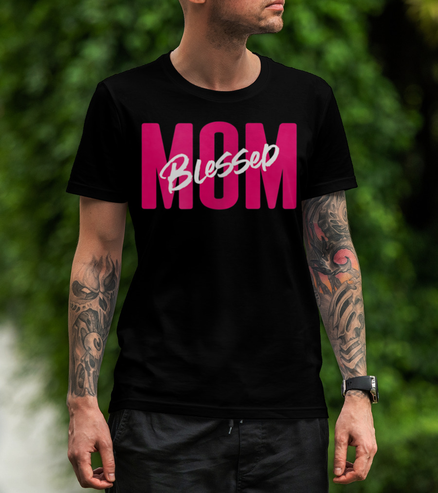 Blessed Mom Womens Blessed Mother41 T-Shirt