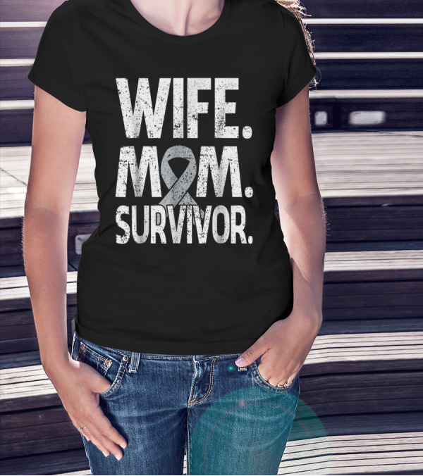 Wife Mom Survivor Ribbon Brain Cancer Awareness T-Shirt