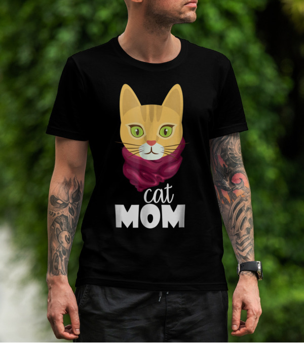 Cat Mom Funny For The Perfect Cat Mom In Your Family T-Shirt