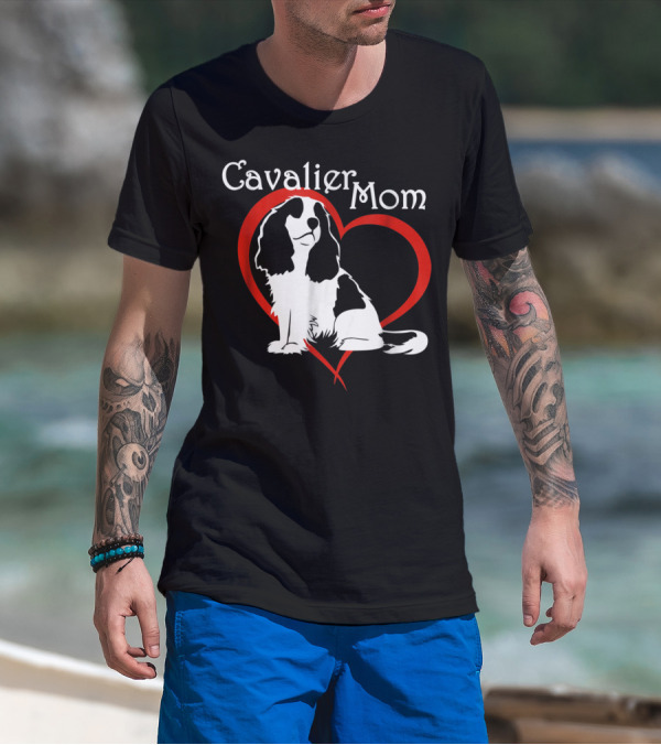 Cavalier Mom CKCS Heart NickerStickers Dog T-Shirt
