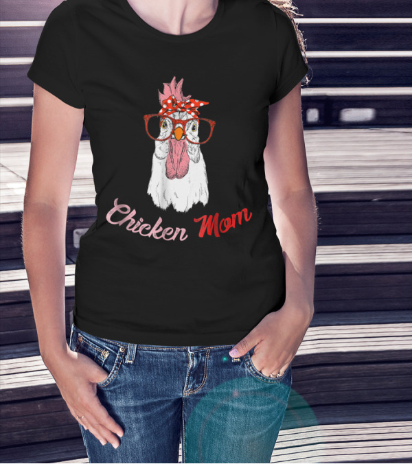 Chicken Mom Funny Turkey Humor Idea34 Chicken Mom Glasses Bandana T-Shirt