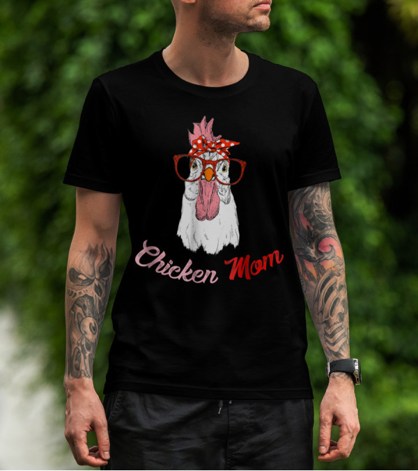 Chicken Mom Funny Turkey Humor Idea34 Chicken Mom Glasses Bandana T-Shirt