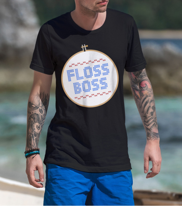 Floss Boss Cross Stitch Hoop For Crafty Woman Mom Or Grandma T-Shirt