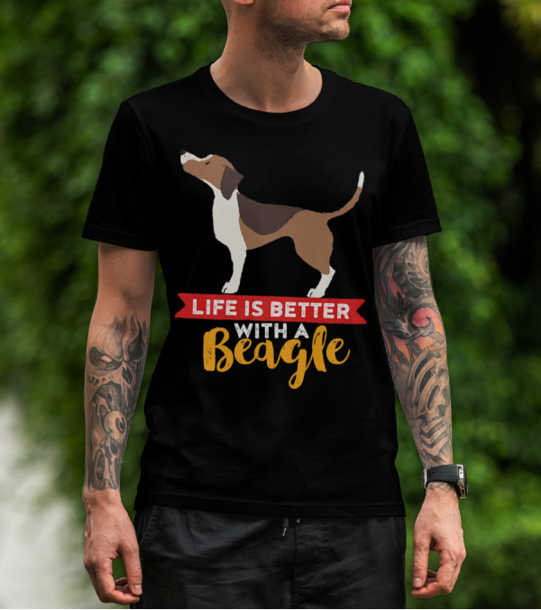 Life Is Better With A Beagle For Puppy Owner Mom And Dad T-Shirt