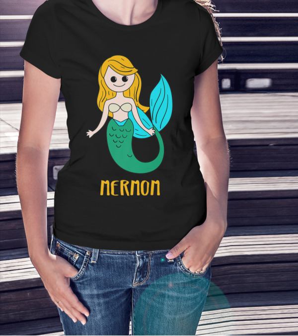 Cute Mermom For Stylish Women And Mothers T-Shirt