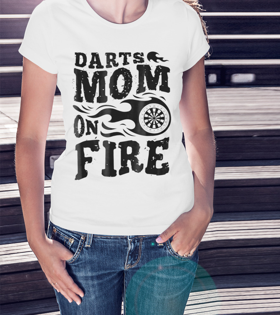 Darts Mom On Fire Ladies Sport Fan Dartboard Flame T-Shirt