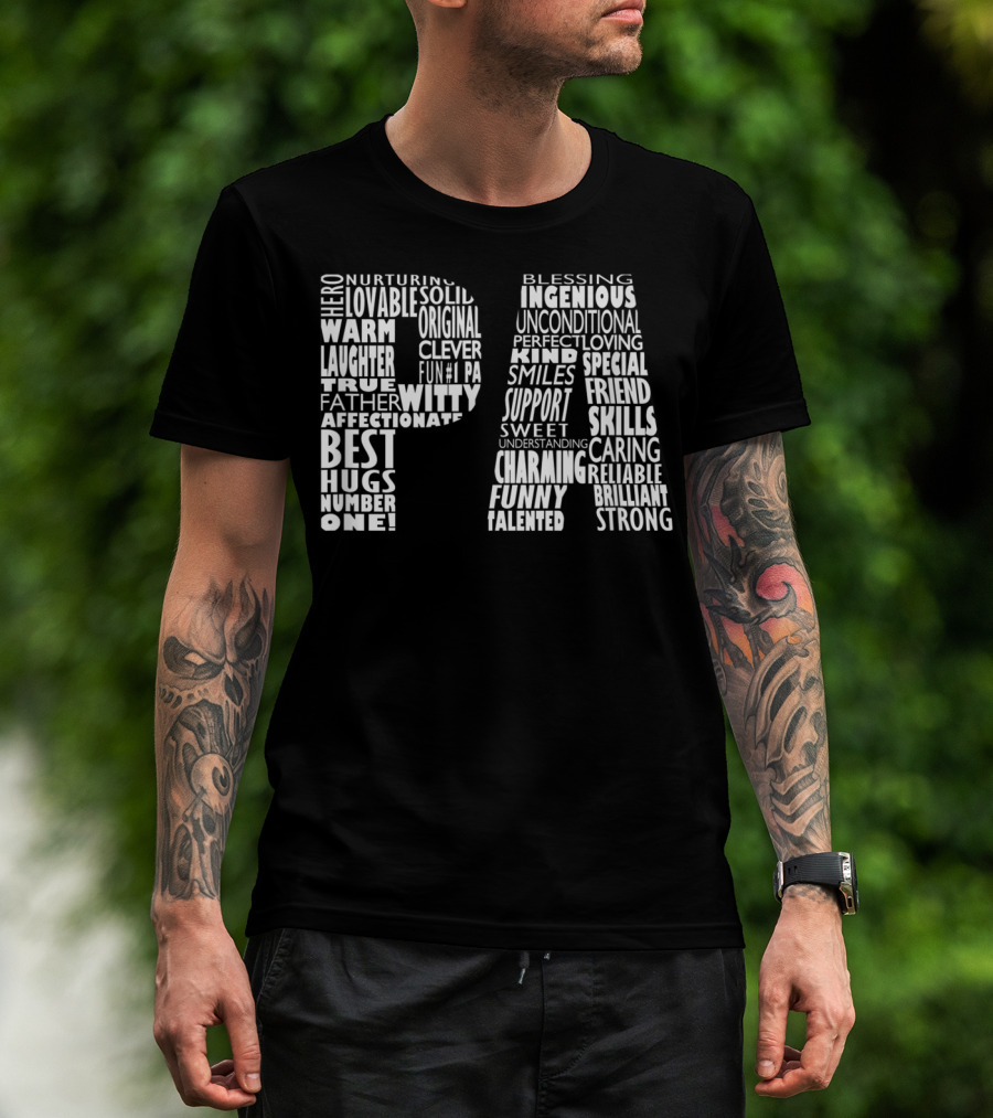 Pa Dad Grandpa Hero Witty Clever Fun Affectionate Strong Skills Word Cloud T-Shirt