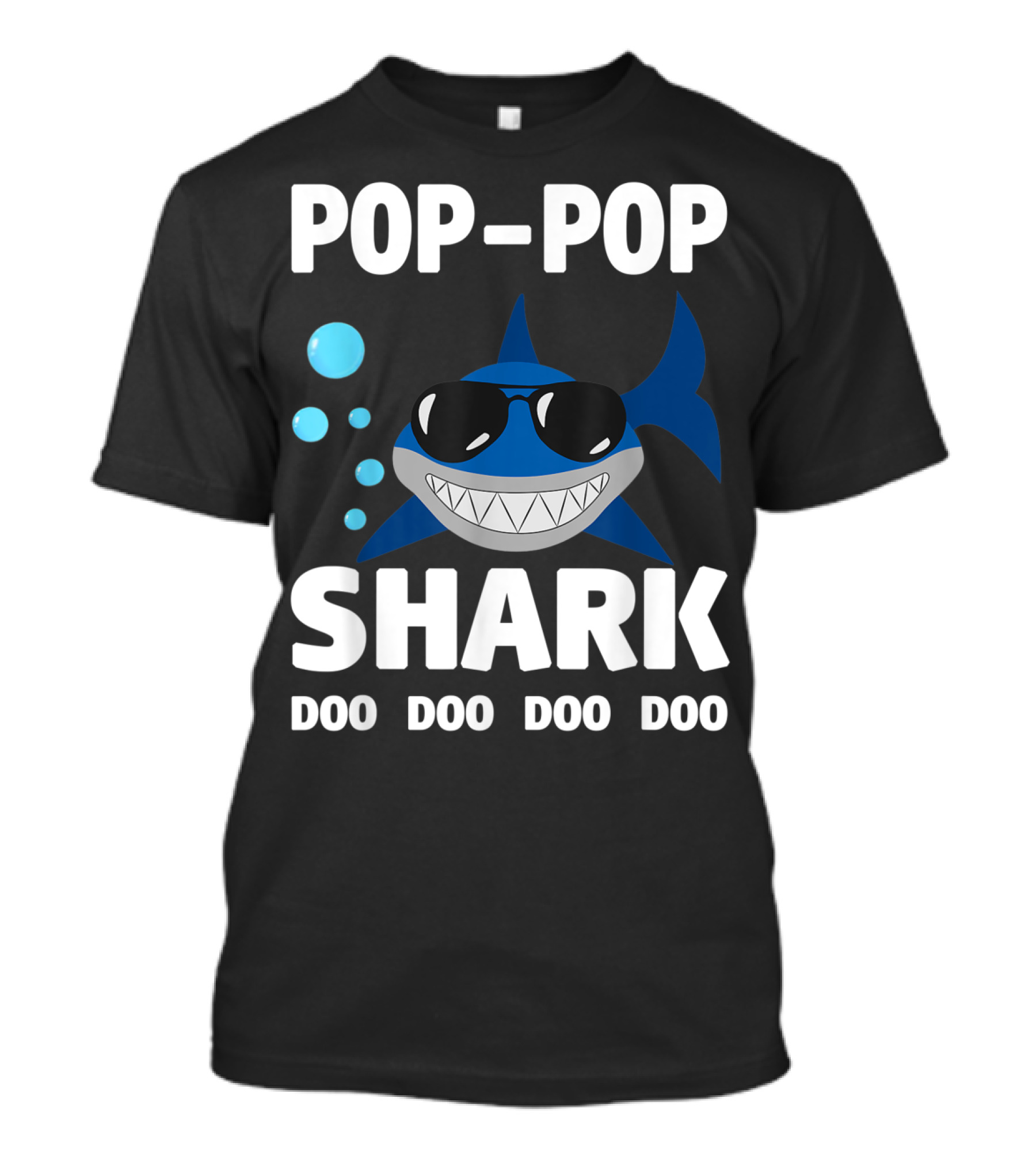 Pop Pop Shark Doo Doo Doo Doo Grandpa Father T-Shirt