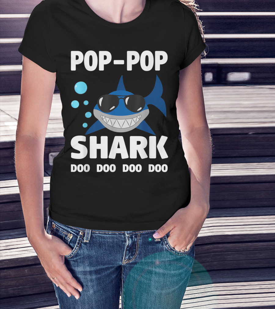 Pop Pop Shark Doo Doo Doo Doo Grandpa Father T-Shirt