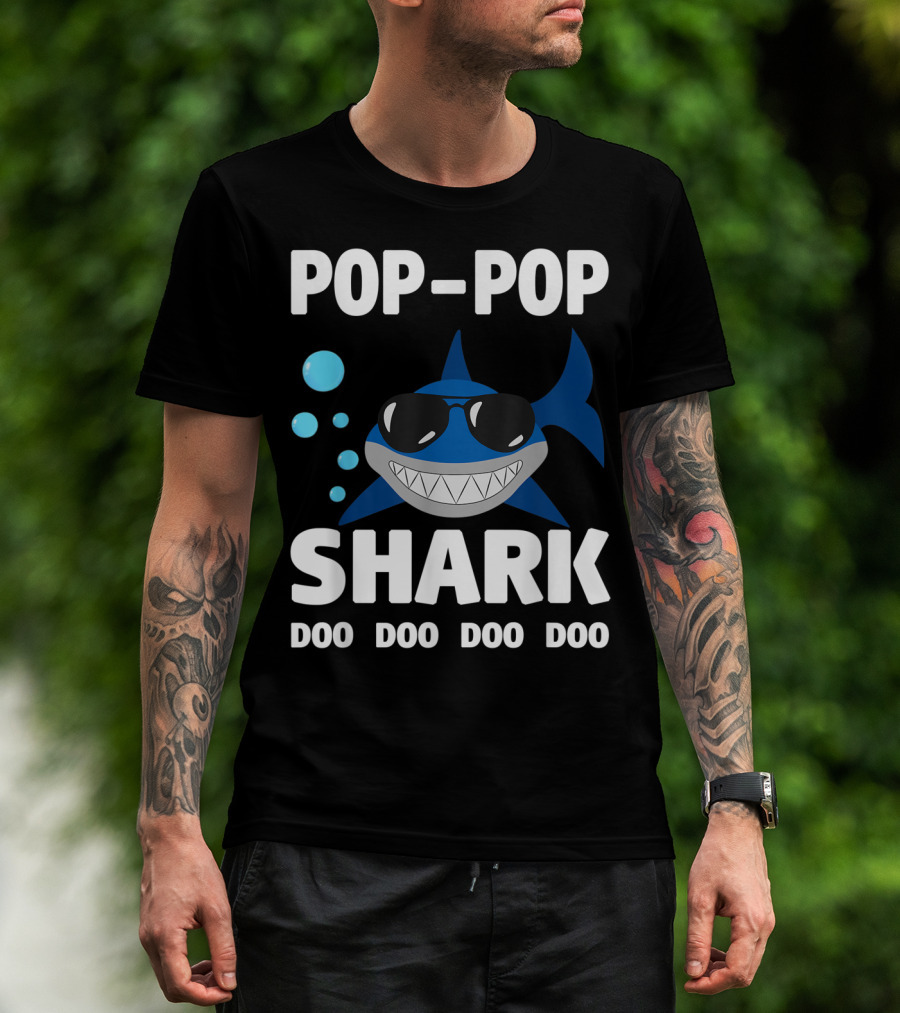 Pop Pop Shark Doo Doo Doo Doo Grandpa Father T-Shirt