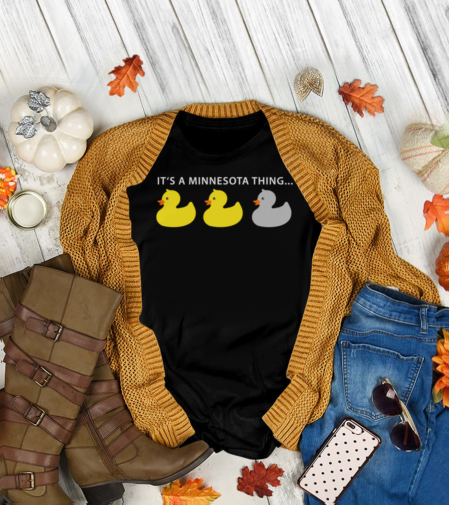 Minnesota Thing Duck Duck Grey Duck Hoo Rubber Ducks T-Shirt