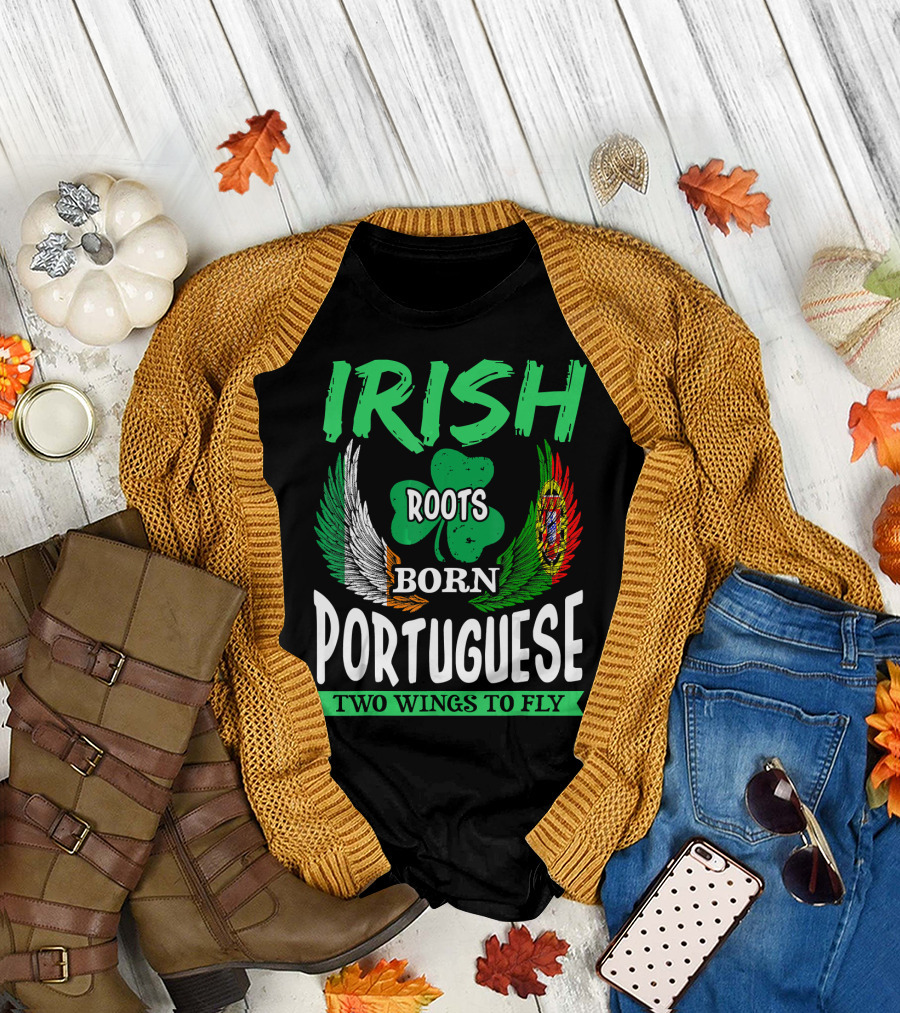 Irish Roots Born Portuguese Shamrock Two Wings to Fly T-Shirt