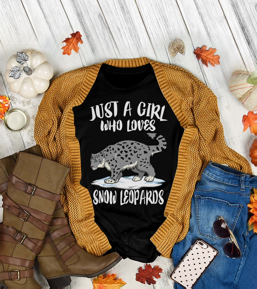 Just A Girl Who Loves Snow Leopards T-Shirt