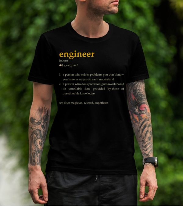 Engineer Definition Wizard Superhero Magician Problem Solver T-Shirt