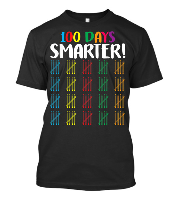 100 Days Smarter Colorful Pencil Hash Marks Counting T-Shirt