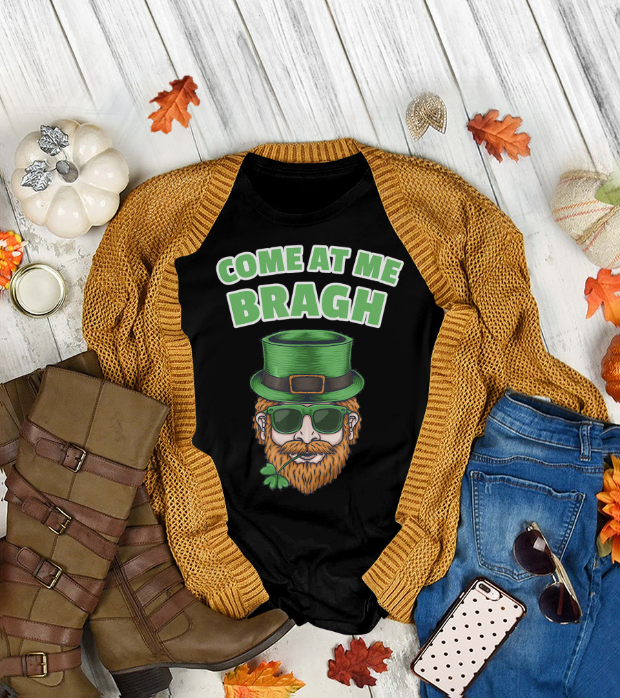 Come At Me Bragh Funny Hipster Leprechaun St. Patrick's Day T-Shirt