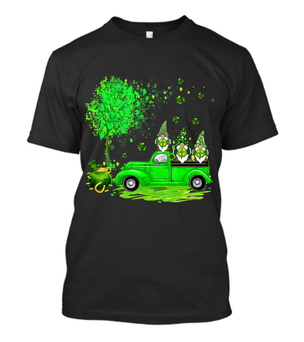 Irish Gnomes On Green Truck With Shamrocks And Pot Of Gold T-Shirt