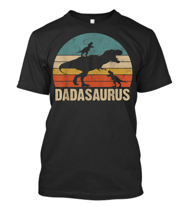 Dadasaurus Dinosaur T-Rex With Two Small Dinosaurs Retro Sunset T-Shirt