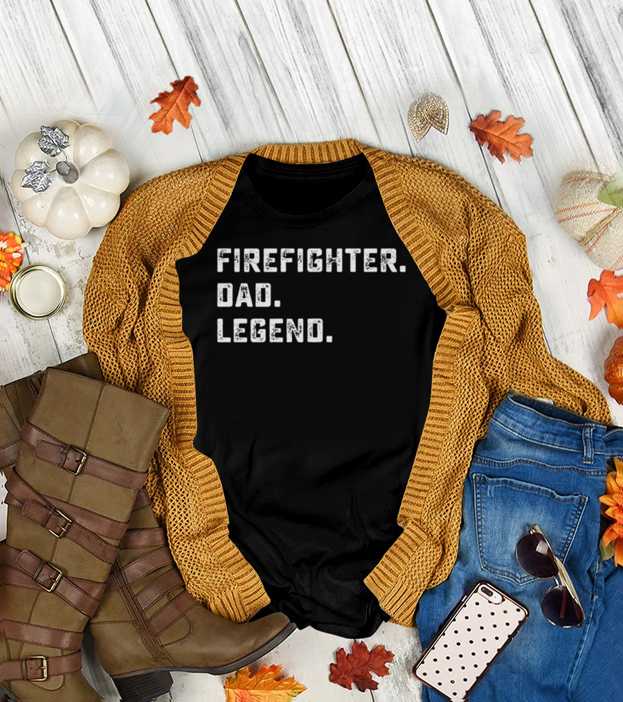 Firefighter Dad Legend T-Shirt