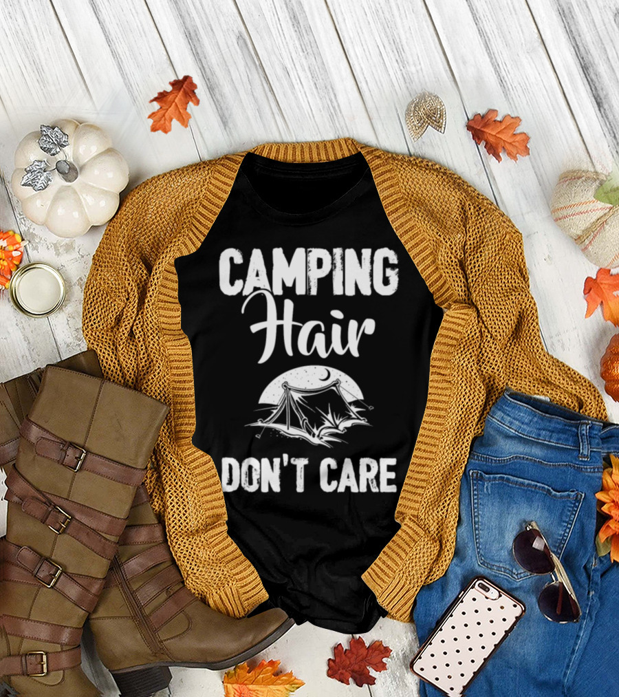 Funny Camping Hair Don't Care Tent Moon Lover T-Shirt