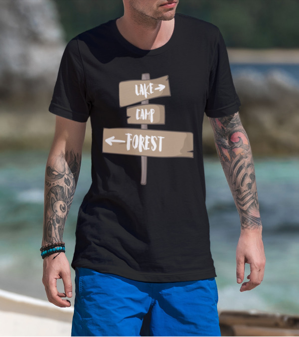 Lake Camp Forest Signpost Adventure Directions T-Shirt