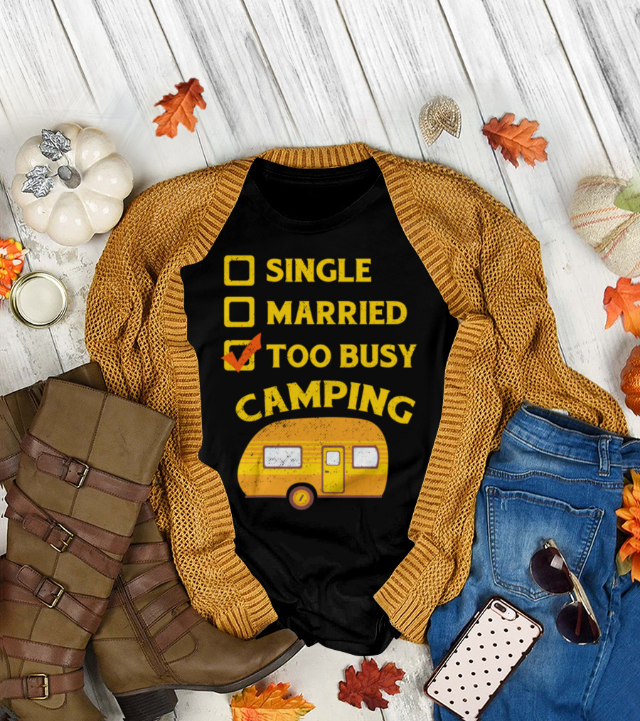 Single Married Too Busy Camping RV Camper Vintage Yellow Caravan Checkmark T-Shirt