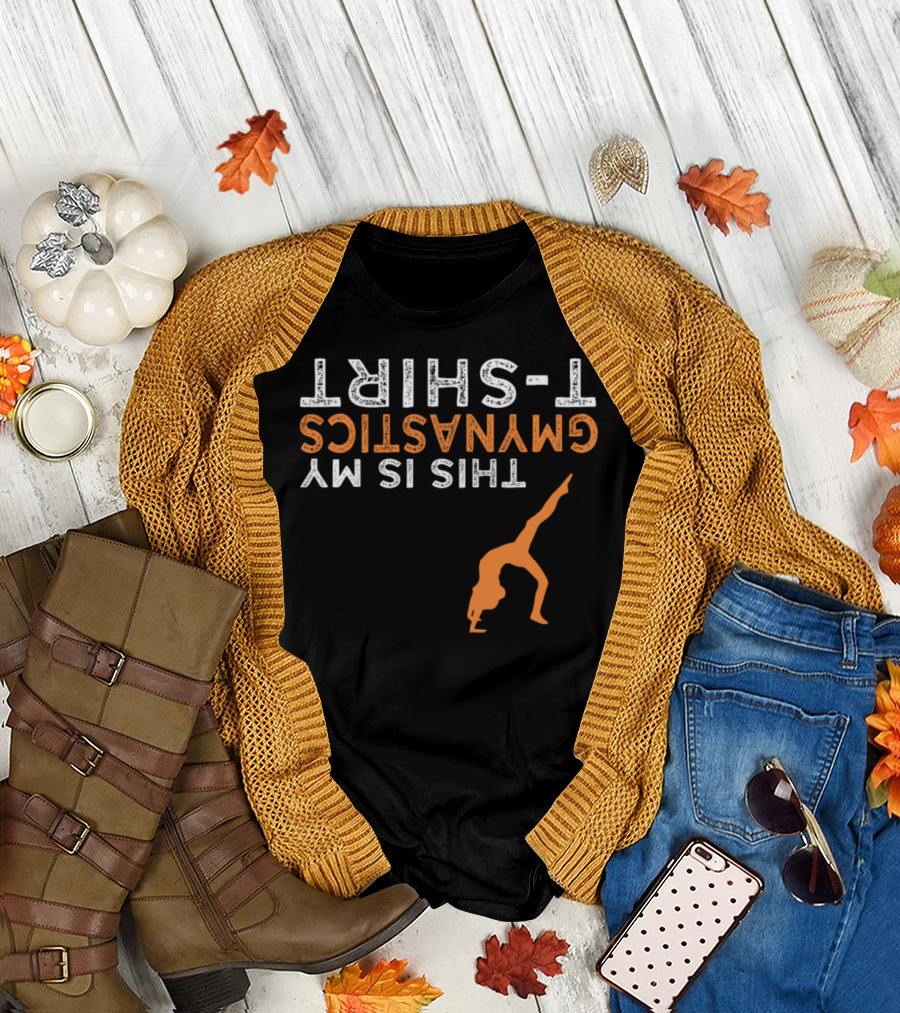 This Is My Gymnastics T-Shirt Funny Gymnast Girl Workout Exercise T-Shirt