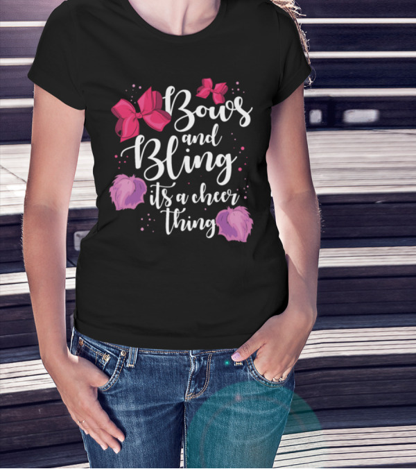 Bows And Bling It's A Cheer Thing Cheerleader Pompom T-Shirt