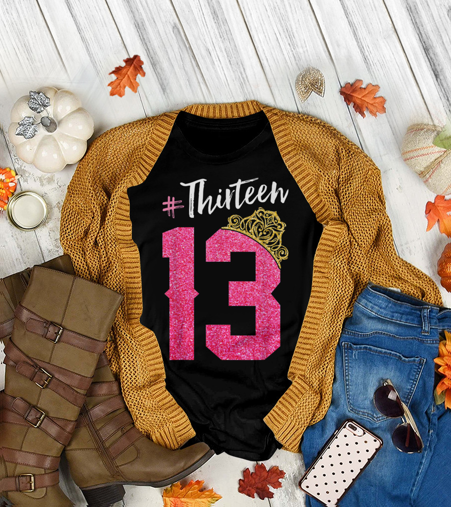 Thirteen 13 Pink Glitter Crown Birthday T-Shirt