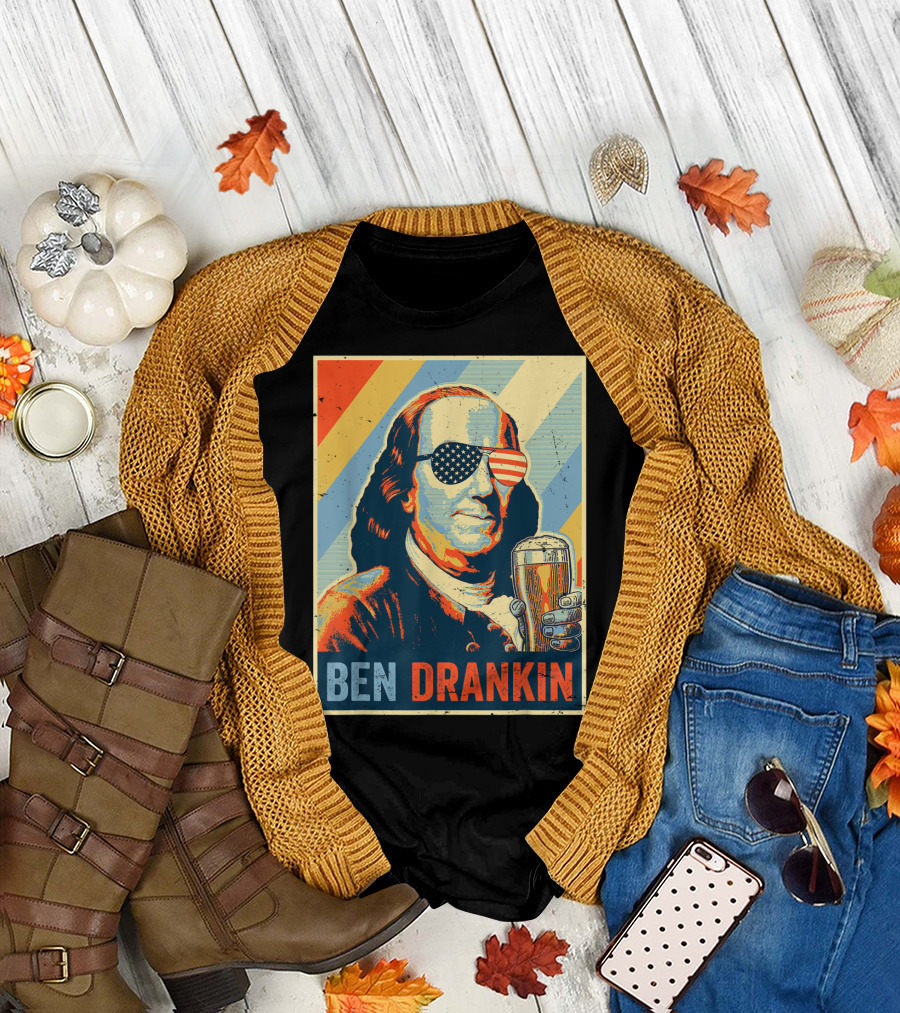 Ben Drankin American Flag Sunglasses Beer 4th of July Benjamin Franklin T-Shirt