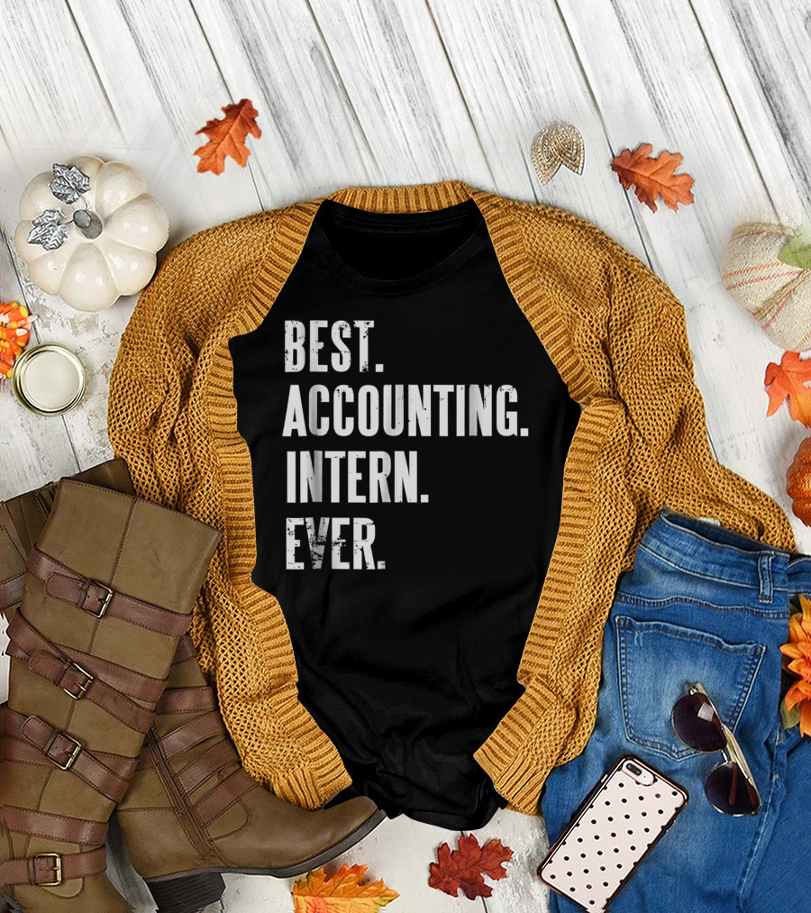 Best Accounting Intern Ever Distress T-Shirt