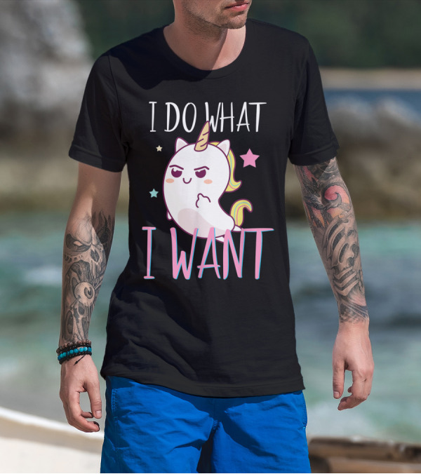 I Do What I Want Funny Unicorn With Stars And Rainbow Mane T-Shirt