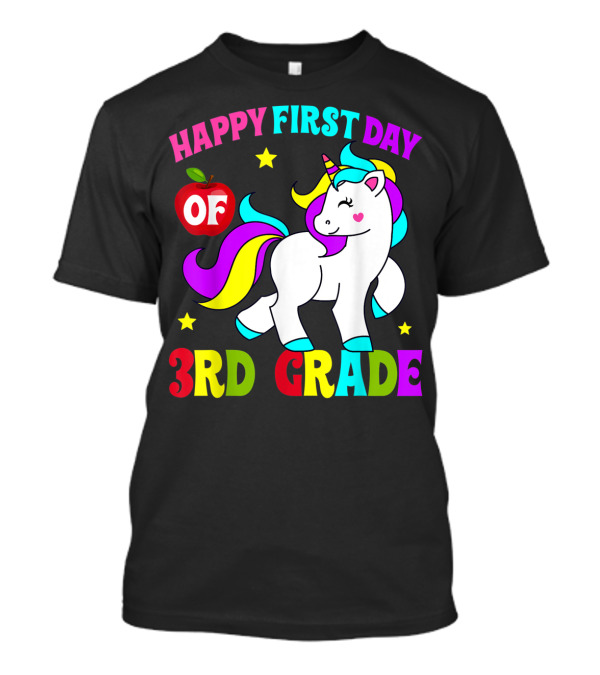 Happy First Day Of 3rd Grade Unicorn With Colorful Stars And Apple T-Shirt