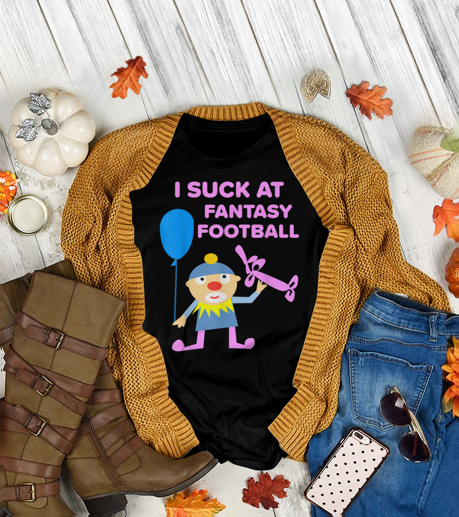 I Suck At Fantasy Football Clown with Balloon and Trophy T-Shirt