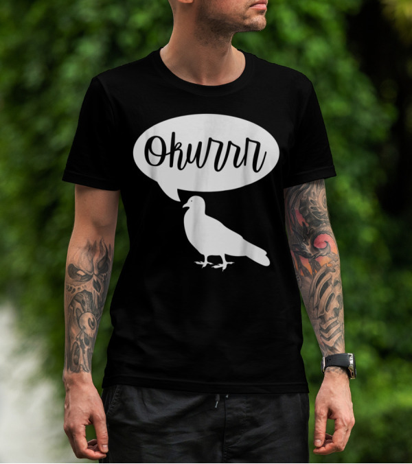 Okurrr Speech Bubble Pigeon T-Shirt